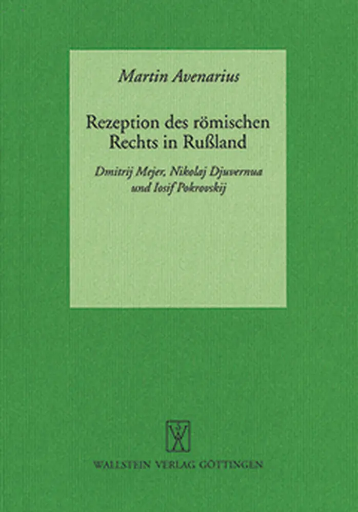 Cover: 9783892447672 | Rezeption des römischen Rechts in Rußland | Martin Avenarius | Buch