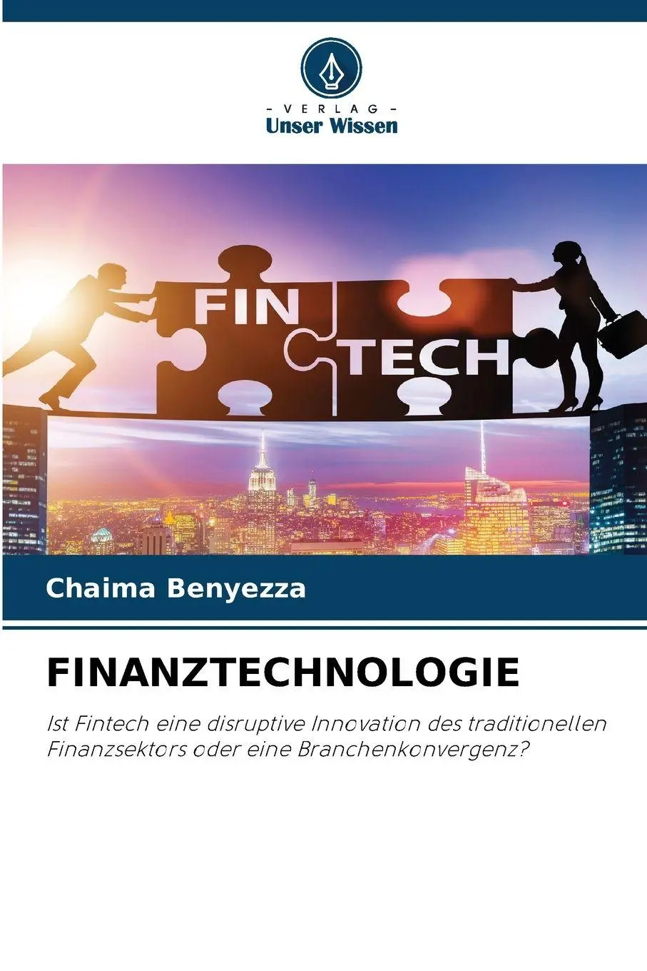 Cover: 9786209277672 | FINANZTECHNOLOGIE | Chaima Benyezza | Taschenbuch | 88 S. | Deutsch