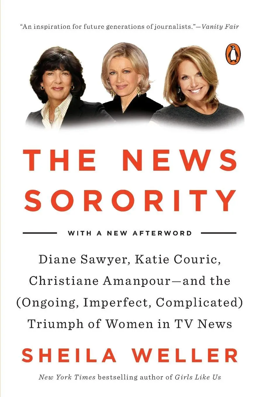 Cover: 9780143127772 | The News Sorority | Sheila Weller | Taschenbuch | Englisch | 2015