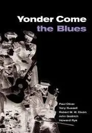 Cover: 9780521787772 | Yonder Come the Blues | The Evolution of a Genre | Paul Oliver (u. a.)