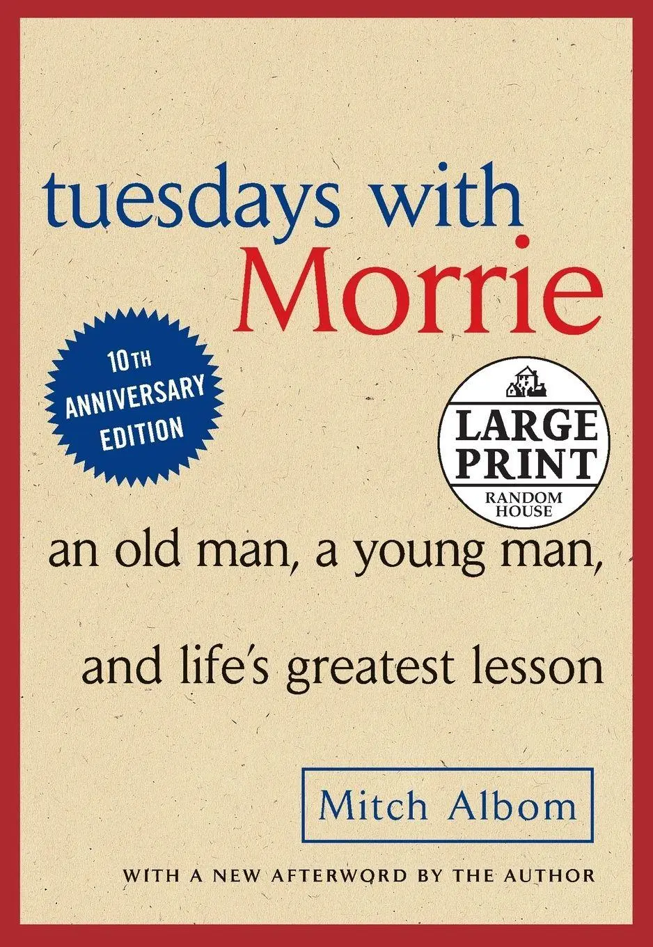 Cover: 9780739377772 | Tuesdays with Morrie | Mitch Albom | Taschenbuch | Englisch | 2010