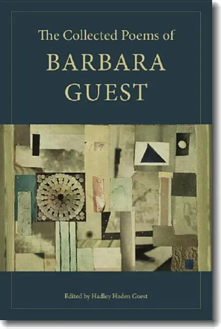 Cover: 9780819567772 | The Collected Poems of Barbara Guest | Barbara Guest | Taschenbuch