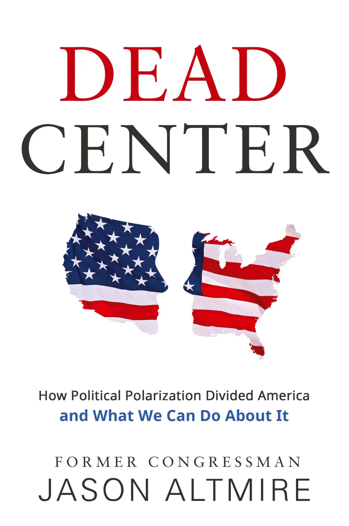 Cover: 9781620067772 | Dead Center | Jason Altmire | Taschenbuch | Englisch | 2017