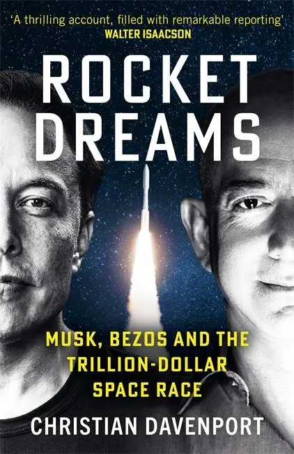 Cover: 9781789467772 | Rocket Dreams | Musk, Bezos and the Trillion-Dollar Space Race | Buch