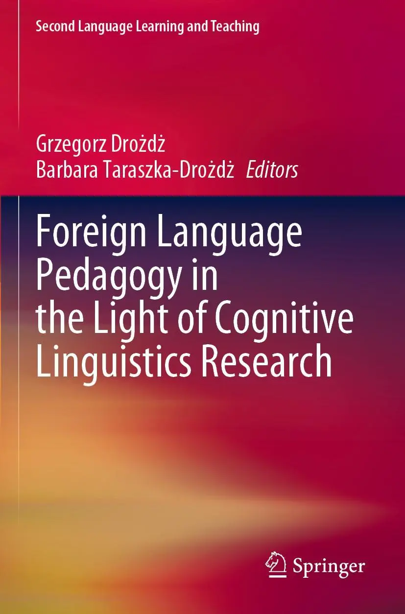 Cover: 9783030587772 | Foreign Language Pedagogy in the Light of Cognitive Linguistics...