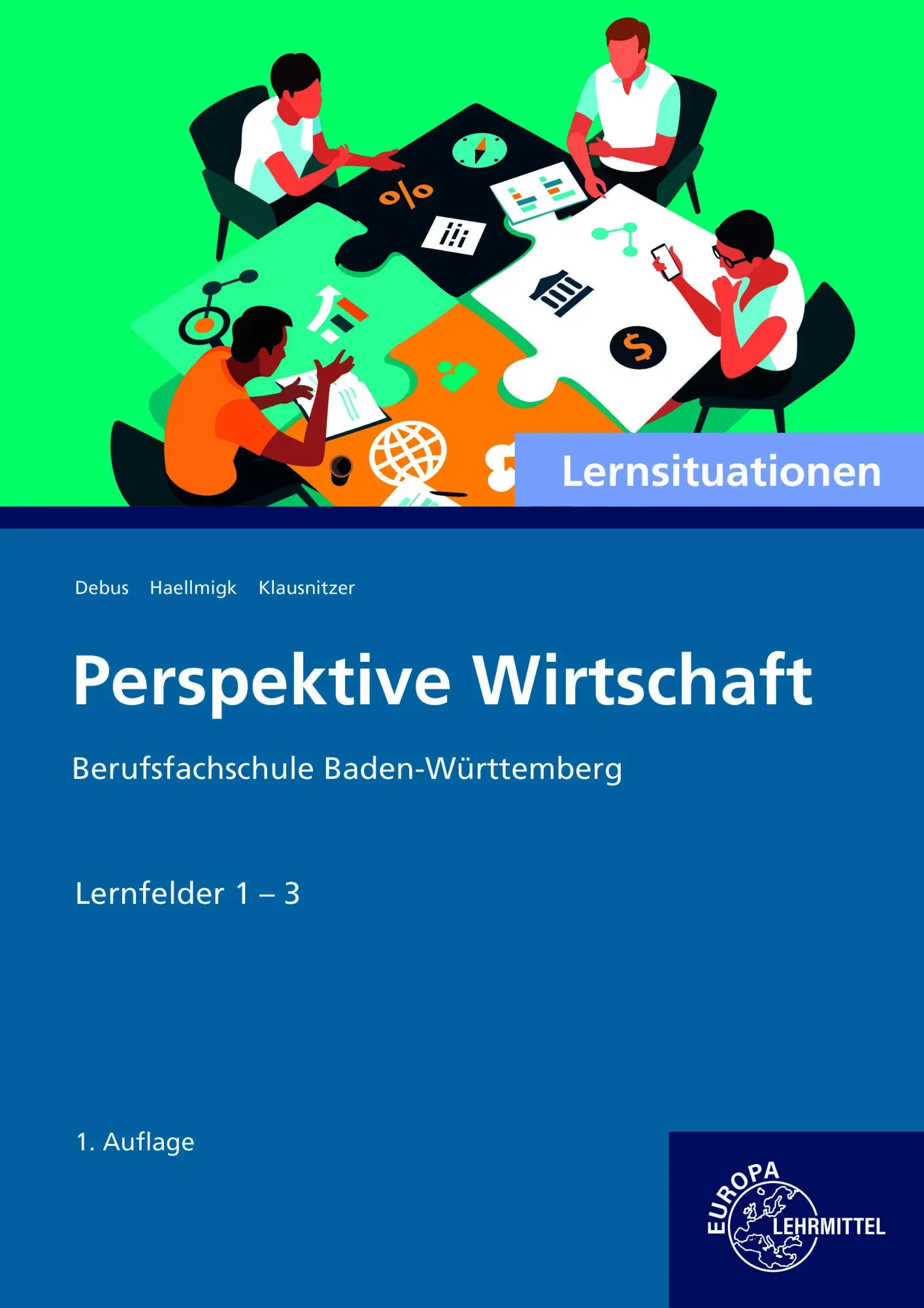 Cover: 9783758577772 | Lernsituationen Perspektive Wirtschaft LF 1-3 | Martin Debus (u. a.)