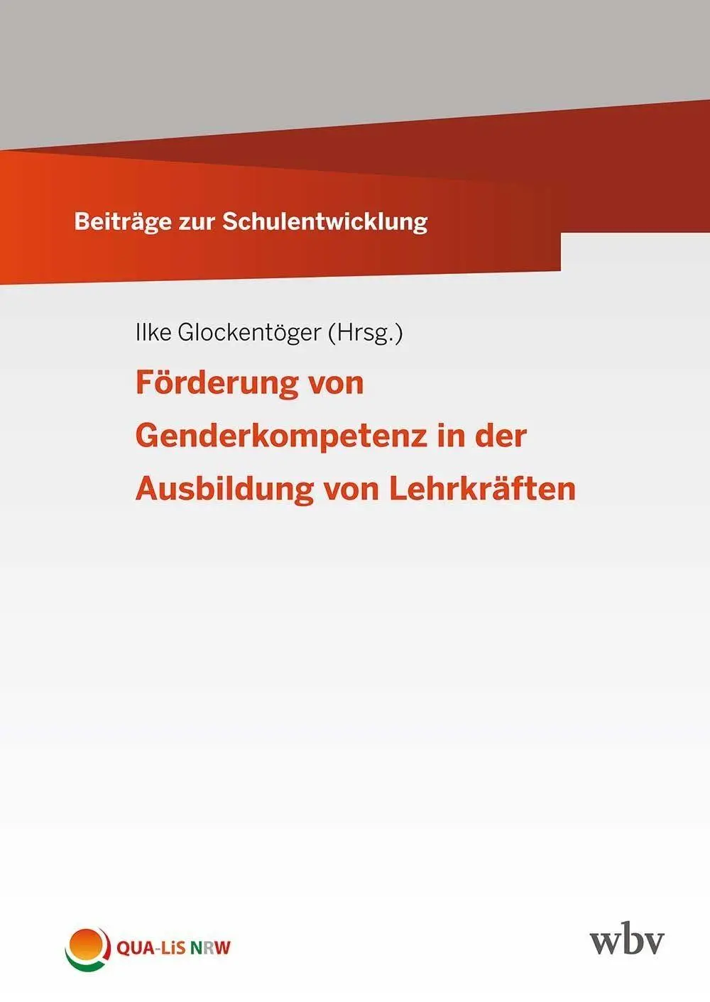 Förderung von Genderkompetenz in der Ausbildung von Lehrkräften