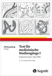 Cover: 9783801727772 | Test für medizinische Studiengänge I | Originalversion I des TMS Cover: 9783801727772 | Test für medizinische Studiengänge I | Originalversion I des TMS