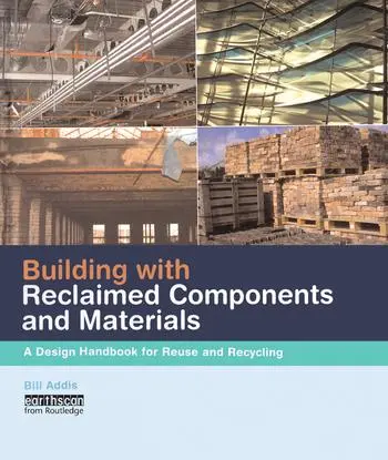 Cover: 9780367577872 | Building with Reclaimed Components and Materials | Bill Addis | Buch