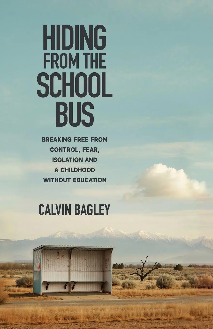 Cover: 9781964377872 | Hiding from the School Bus | Calvin Bagley | Taschenbuch | Englisch