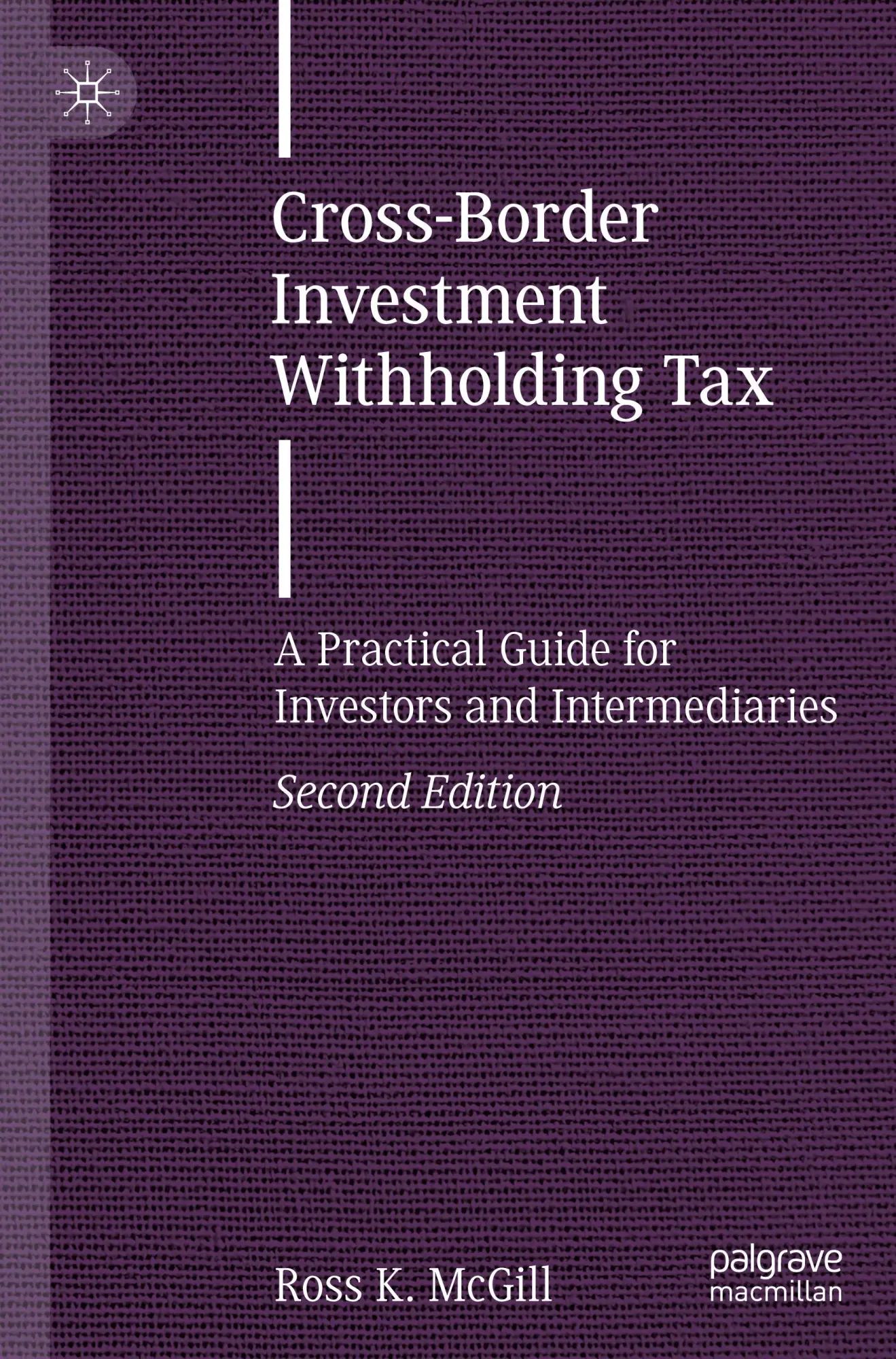 Cover: 9783031327872 | Cross-Border Investment Withholding Tax | Ross K. McGill | Taschenbuch