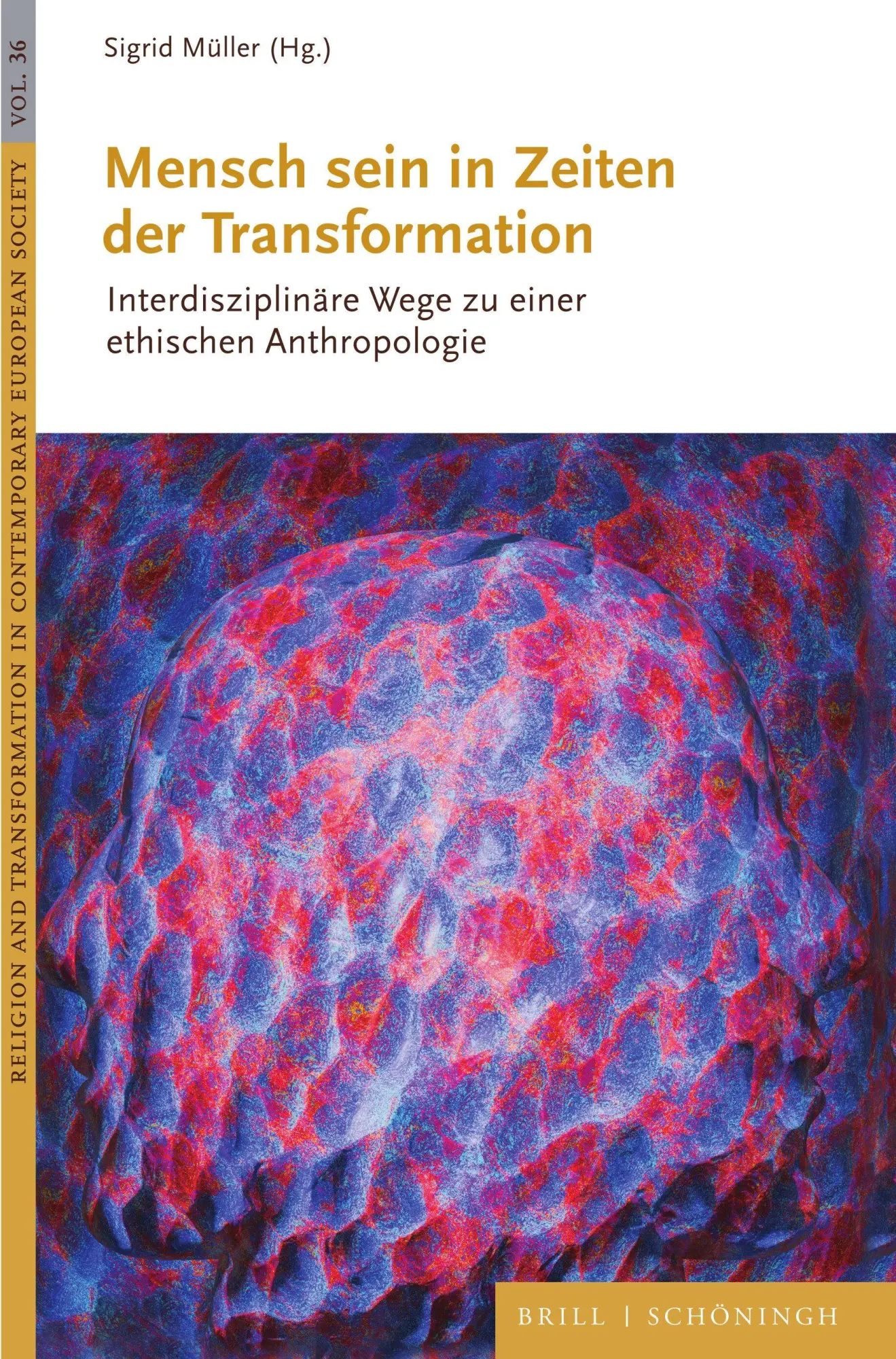 Cover: 9783506797872 | Mensch sein in Zeiten der Transformation | Sigrid Müller | Buch | XII