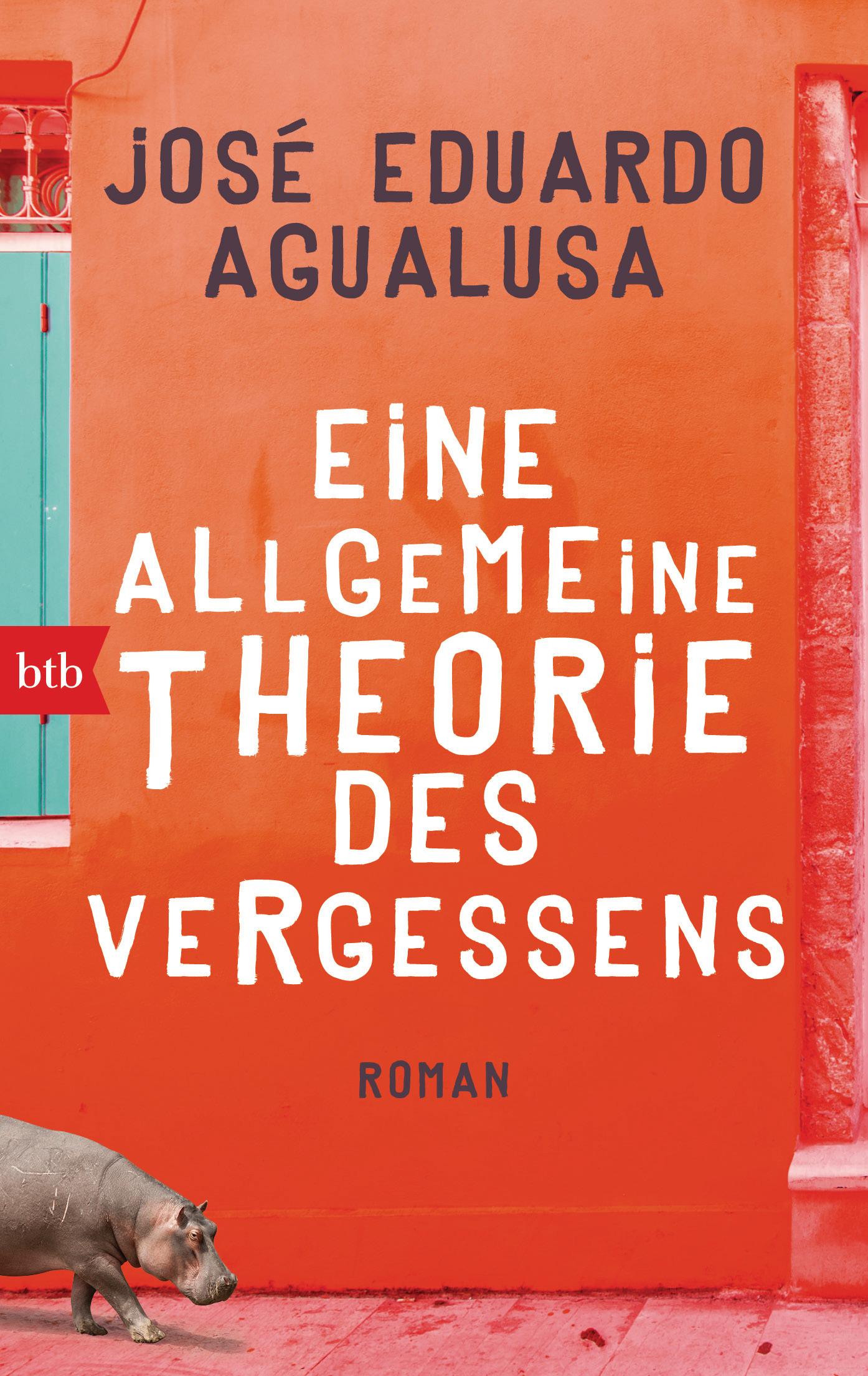 Cover: 9783442717972 | Eine allgemeine Theorie des Vergessens | Roman | José Eduardo Agualusa
