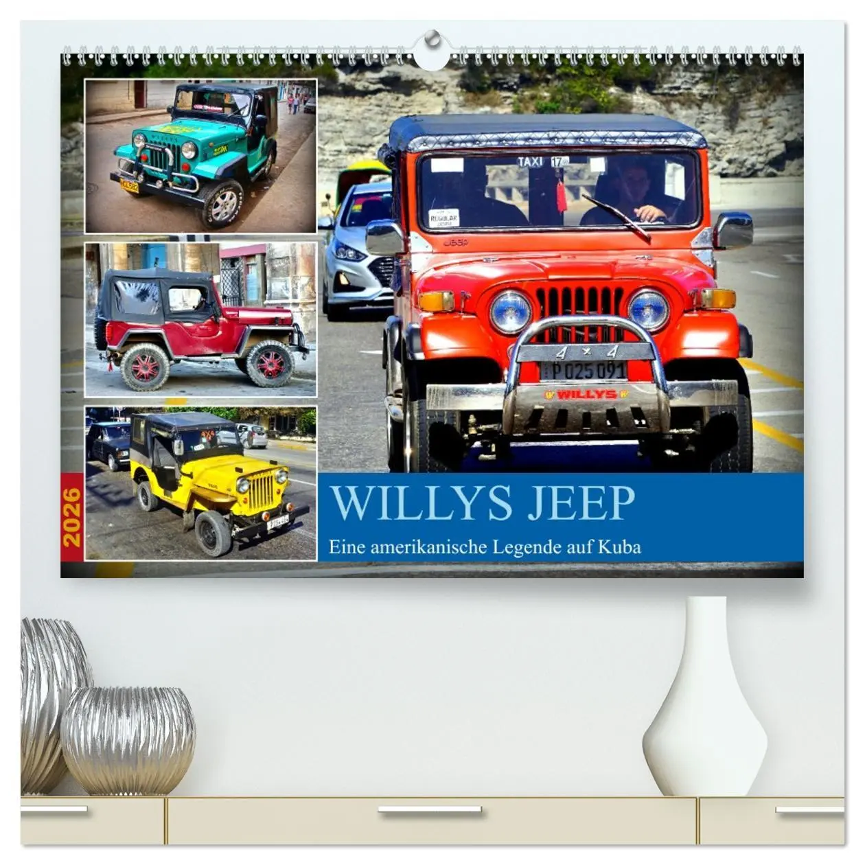 Cover: 9783457427972 | Willys Jeep - Eine amerikanische Legende auf Kuba (hochwertiger...