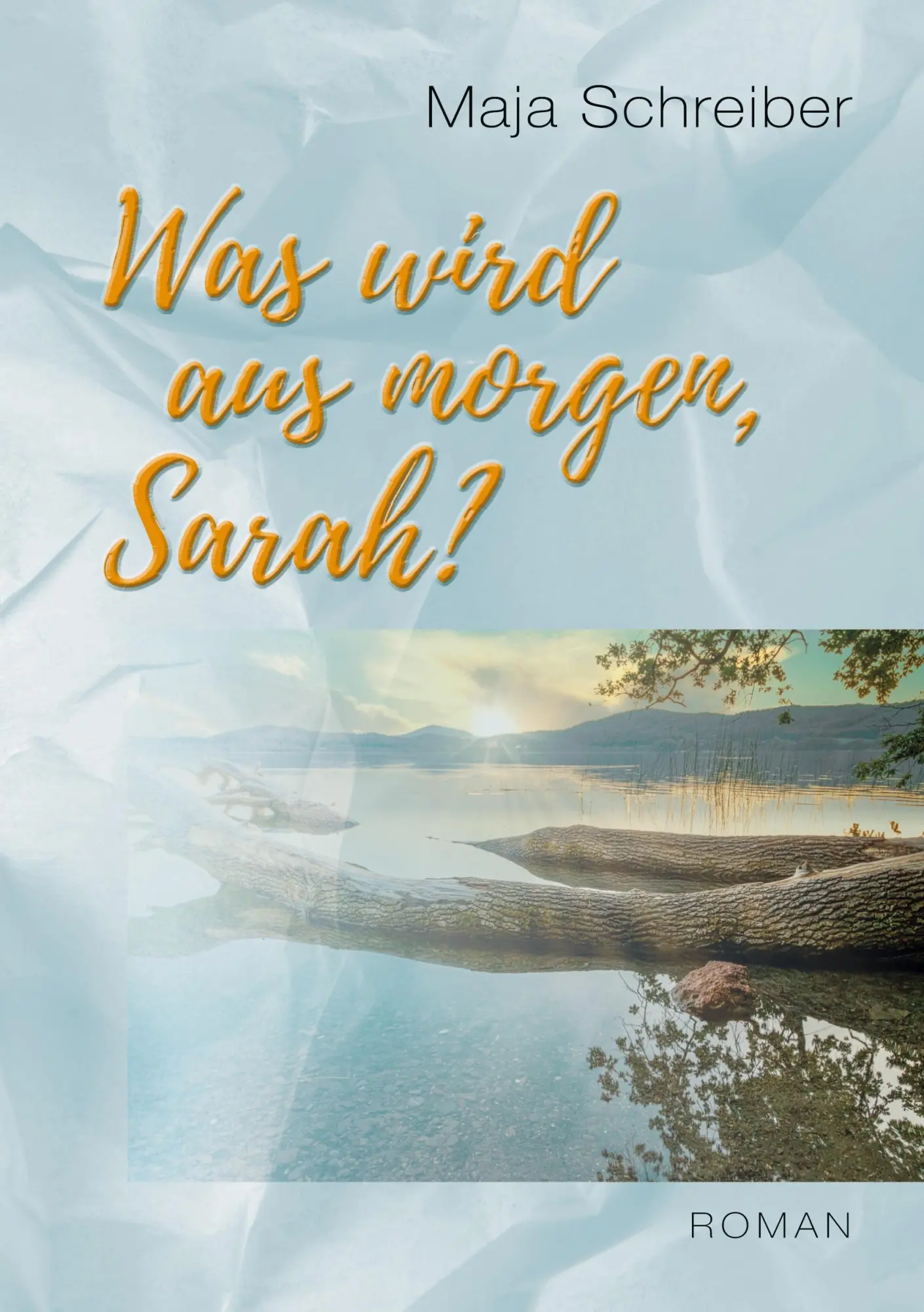Cover: 9783754357972 | Was wird aus morgen, Sarah? | Maja Schreiber | Taschenbuch | Paperback