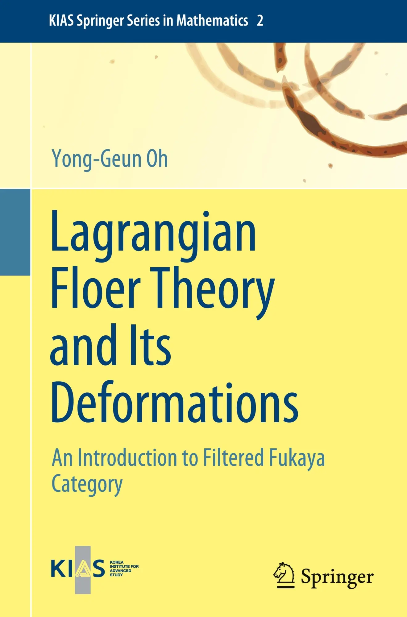 Cover: 9789819717972 | Lagrangian Floer Theory and Its Deformations | Yong-Geun Oh | Buch