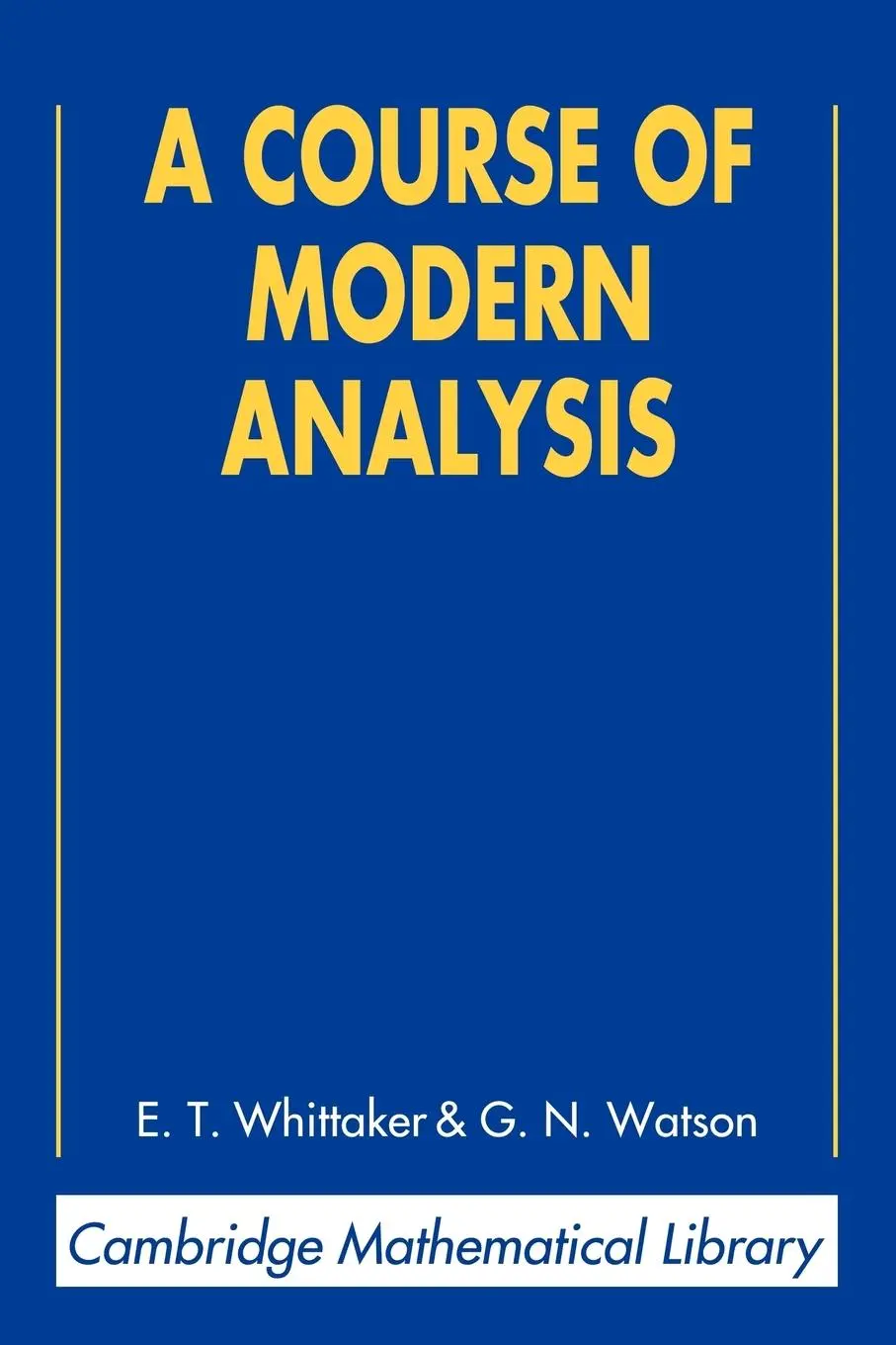 Cover: 9780521588072 | A Course of Modern Analysis | E. T. Whittaker (u. a.) | Taschenbuch