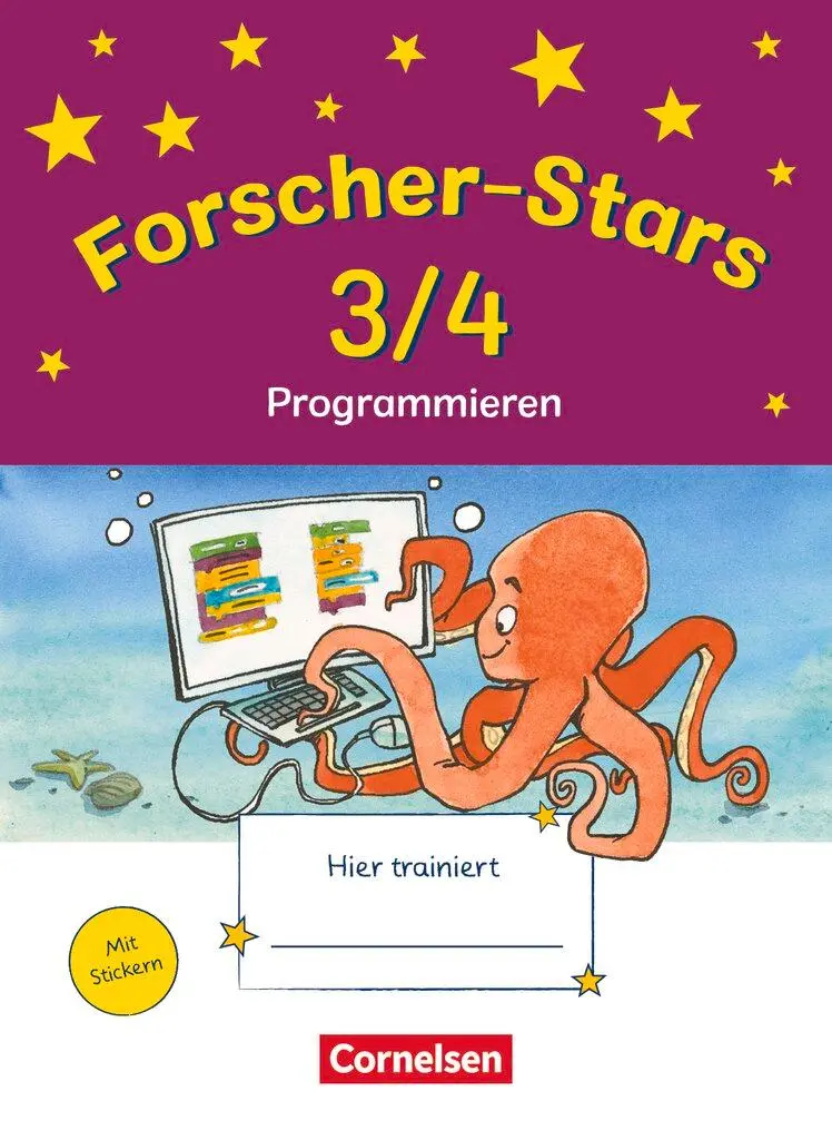 Cover: 9783060848072 | Forscher-Stars 3./4. Schuljahr. Sachunterricht - Programmieren -... Cover: 9783060848072 | Forscher-Stars 3./4. Schuljahr. Sachunterricht - Programmieren -...