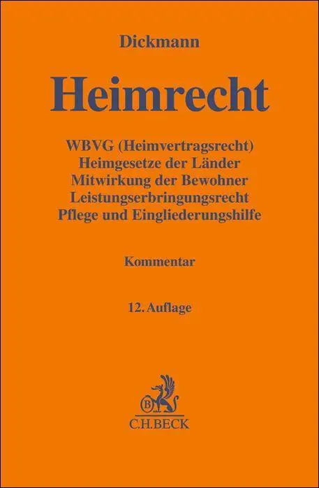 Cover: 9783406828072 | Heimrecht | Frank Dickmann | Buch | Gelbe Erläuterungsbücher | XXII