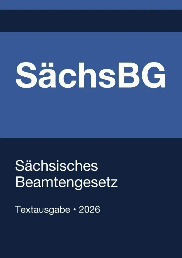 Cover: 9783565398072 | SächsBG - Sächsisches Beamtengesetz 2026 | Gesetze24 Deutschland