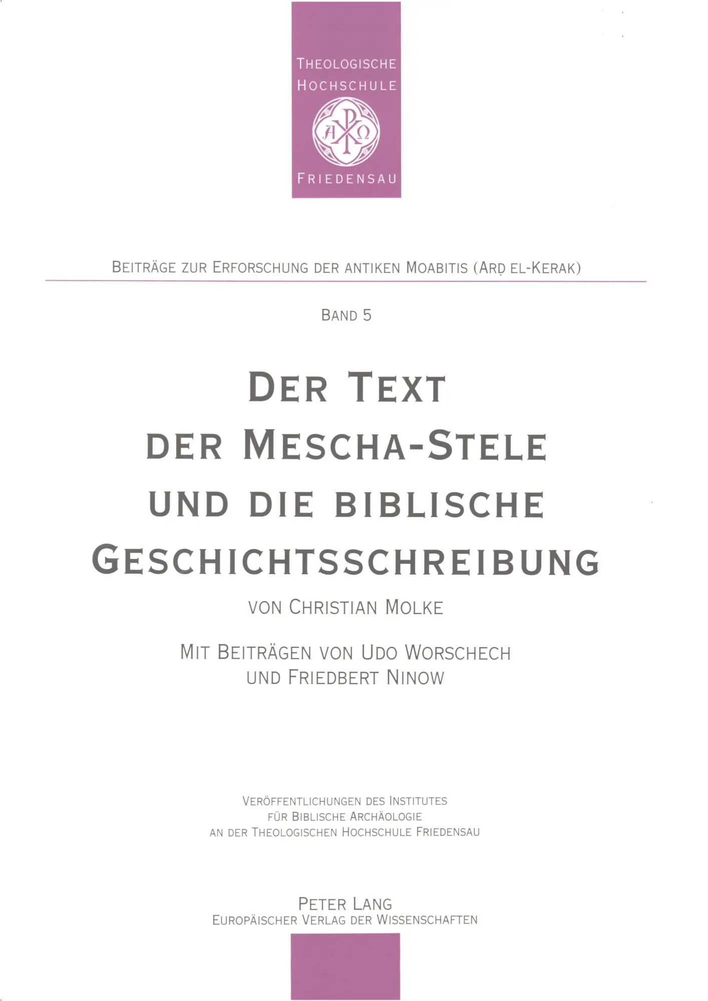 Cover: 9783631558072 | Der Text der Mescha-Stele und die biblische Geschichtsschreibung
