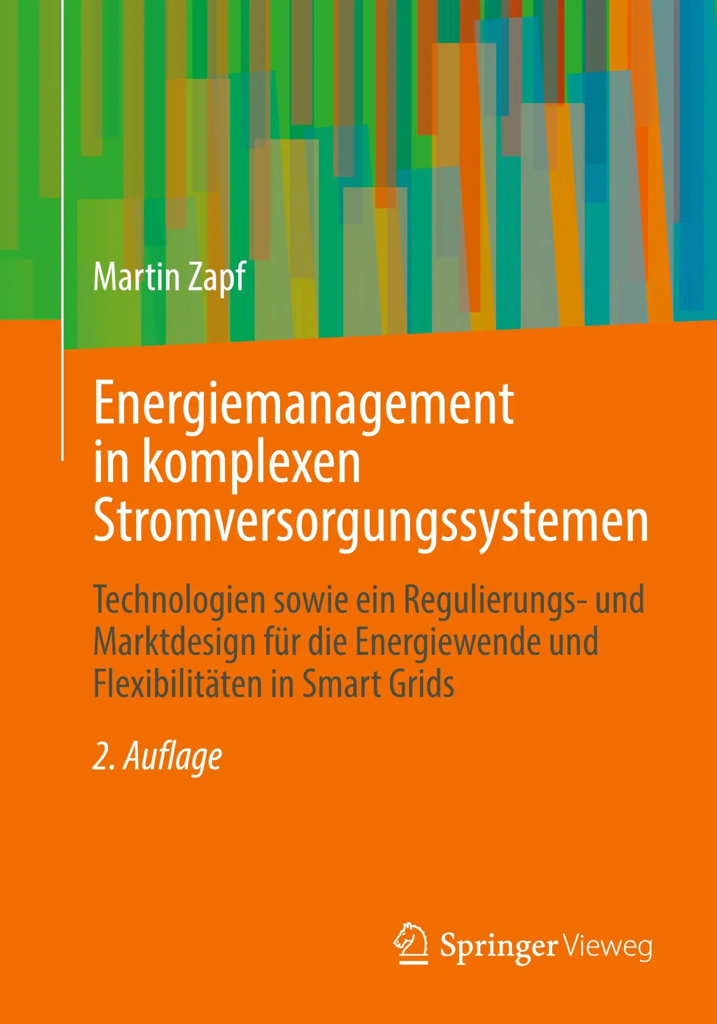 Cover: 9783658458072 | Energiemanagement in komplexen Stromversorgungssystemen | Martin Zapf
