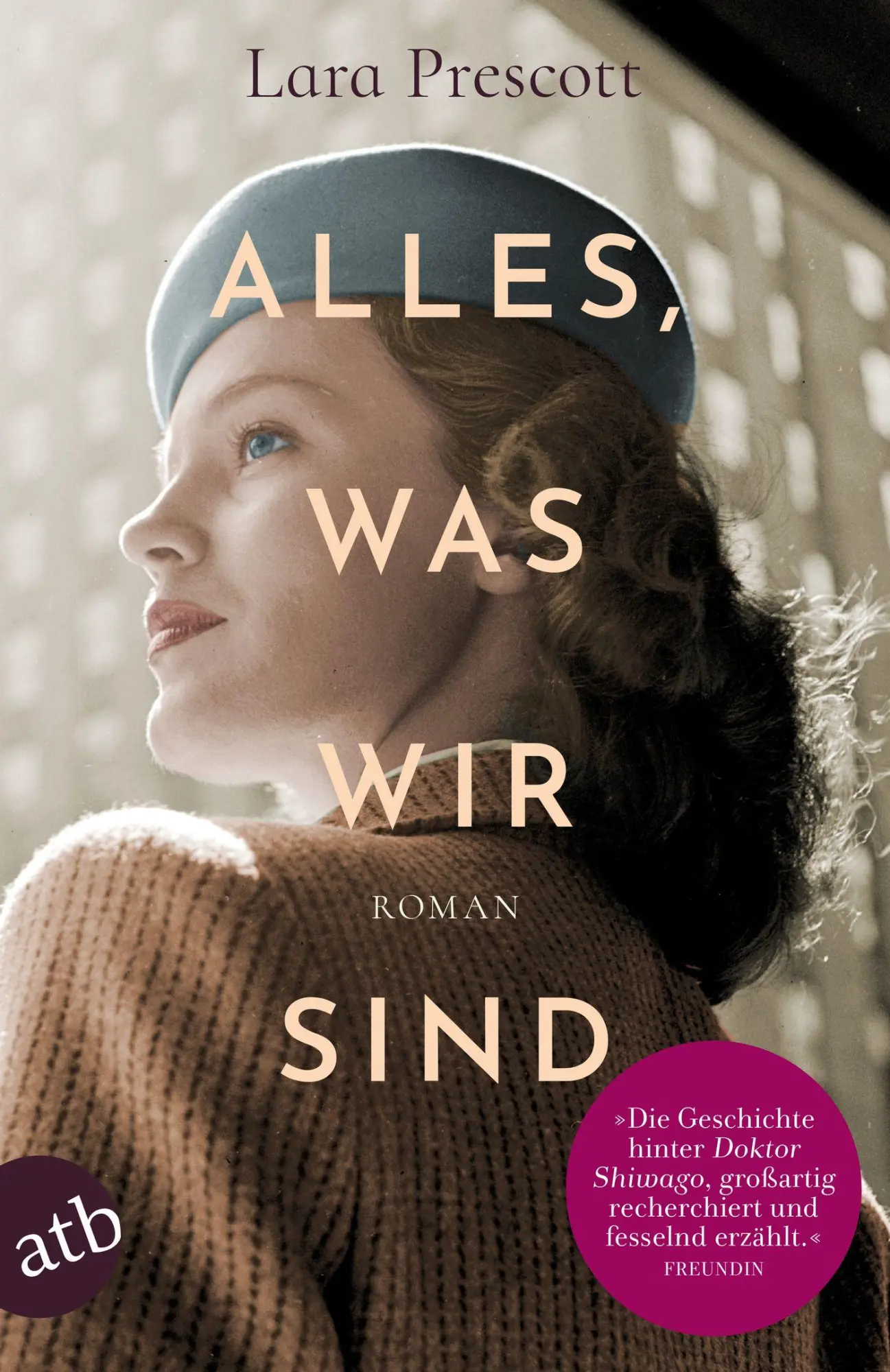 Cover: 9783746638072 | Alles, was wir sind | Roman | Lara Prescott | Taschenbuch | 475 S.