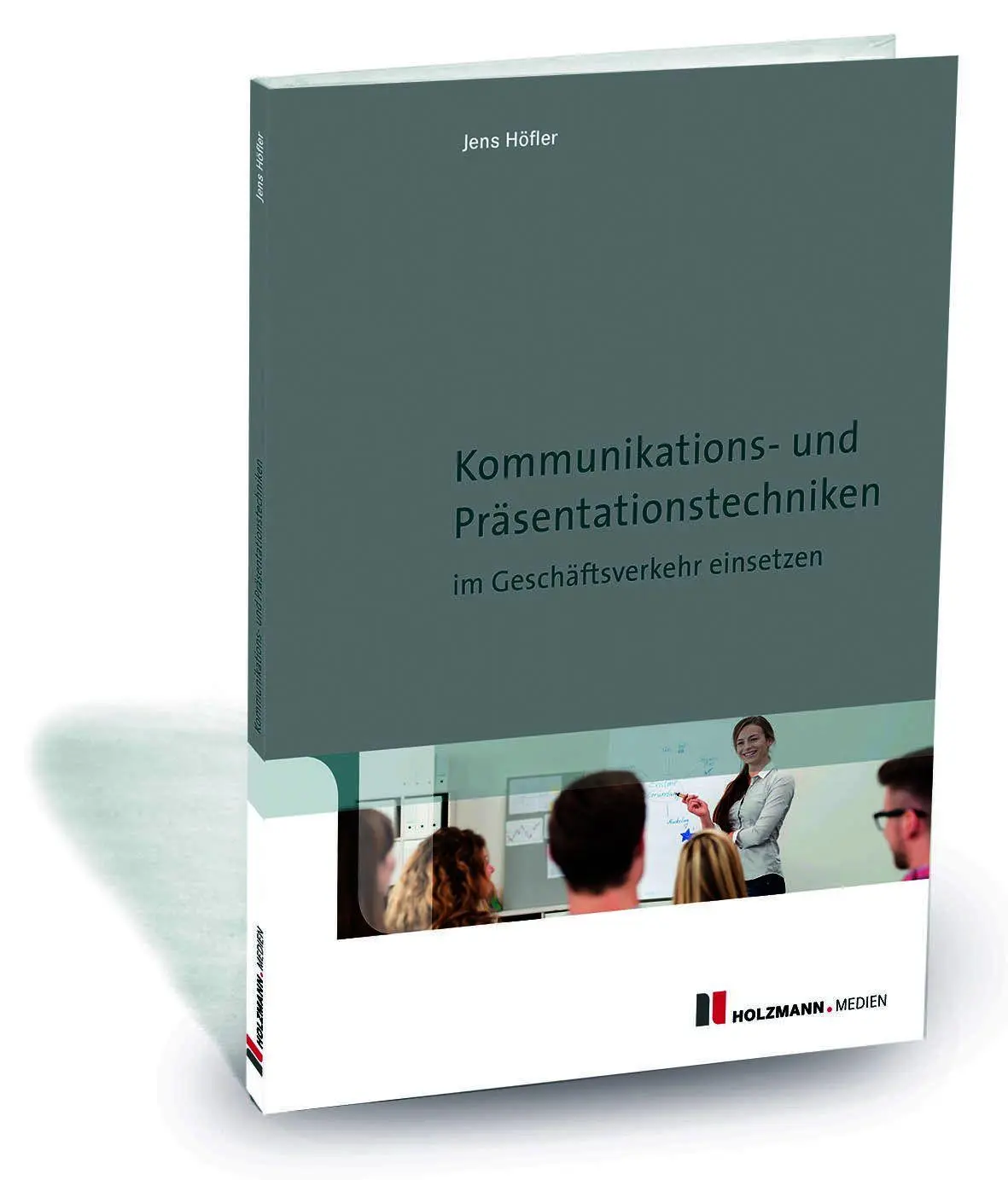 Cover: 9783778318072 | Kommunikations- und Präsentationstechniken im Geschäftsverkehr...