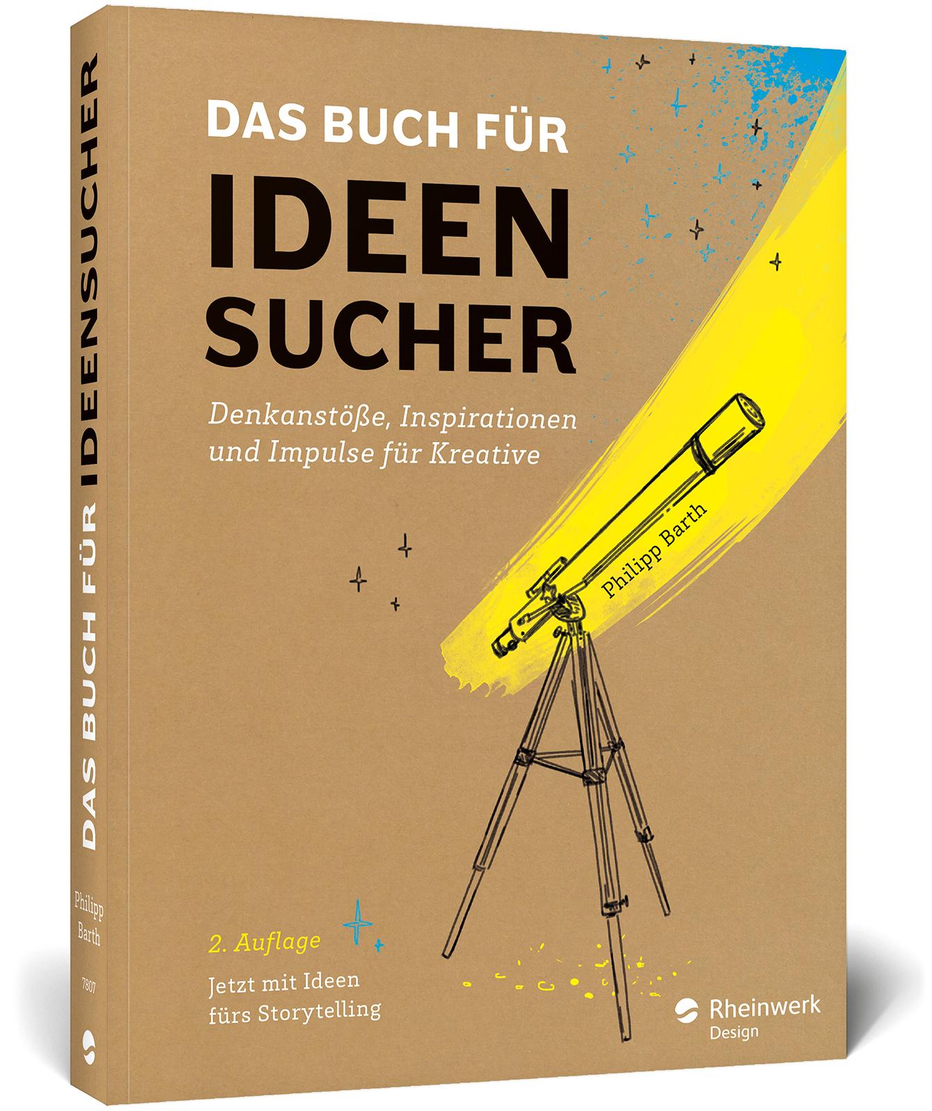 Cover: 9783836278072 | Das Buch für Ideensucher | Philipp Barth | Buch | Rheinwerk Design