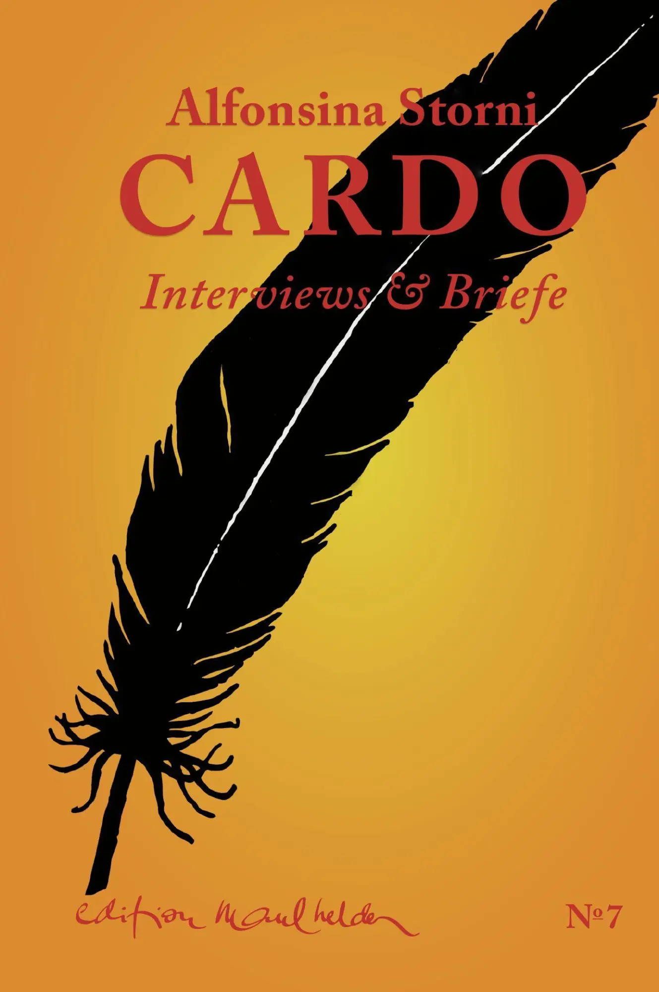 Cover: 9783907248072 | Cardo | Interviews &amp; Briefe, Edition Maulhelden 7 | Alfonsina Storni