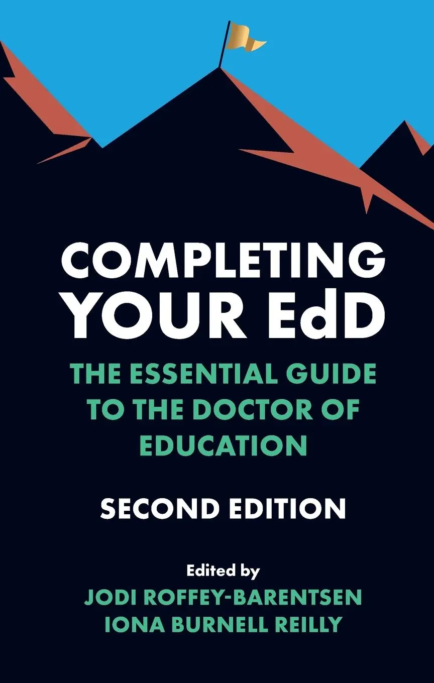 Cover: 9781836088172 | Completing Your Edd | The Essential Guide to the Doctor of Education