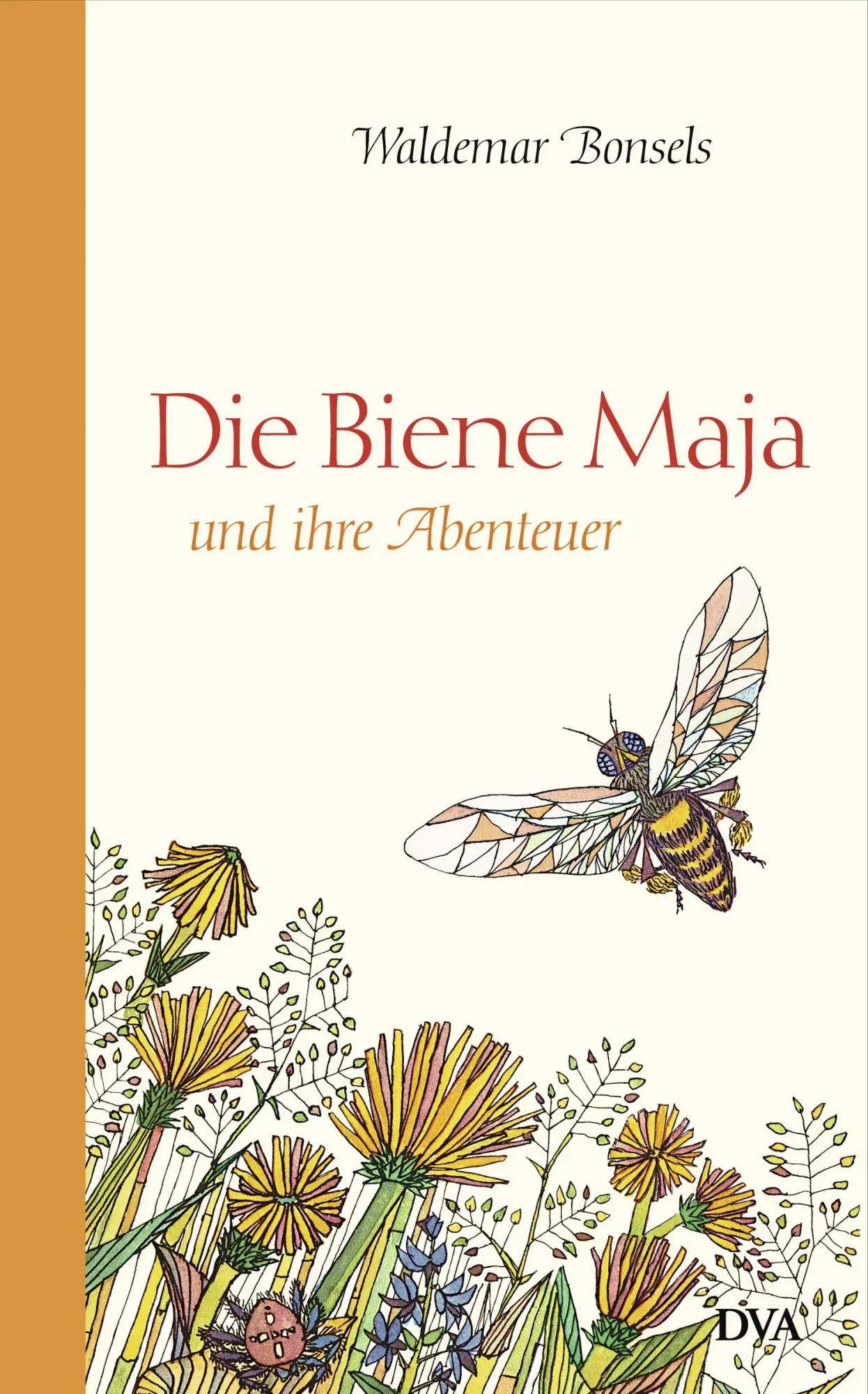 Cover: 9783421048172 | Die Biene Maja und ihre Abenteuer | Waldemar Bonsels | Buch | 176 S.