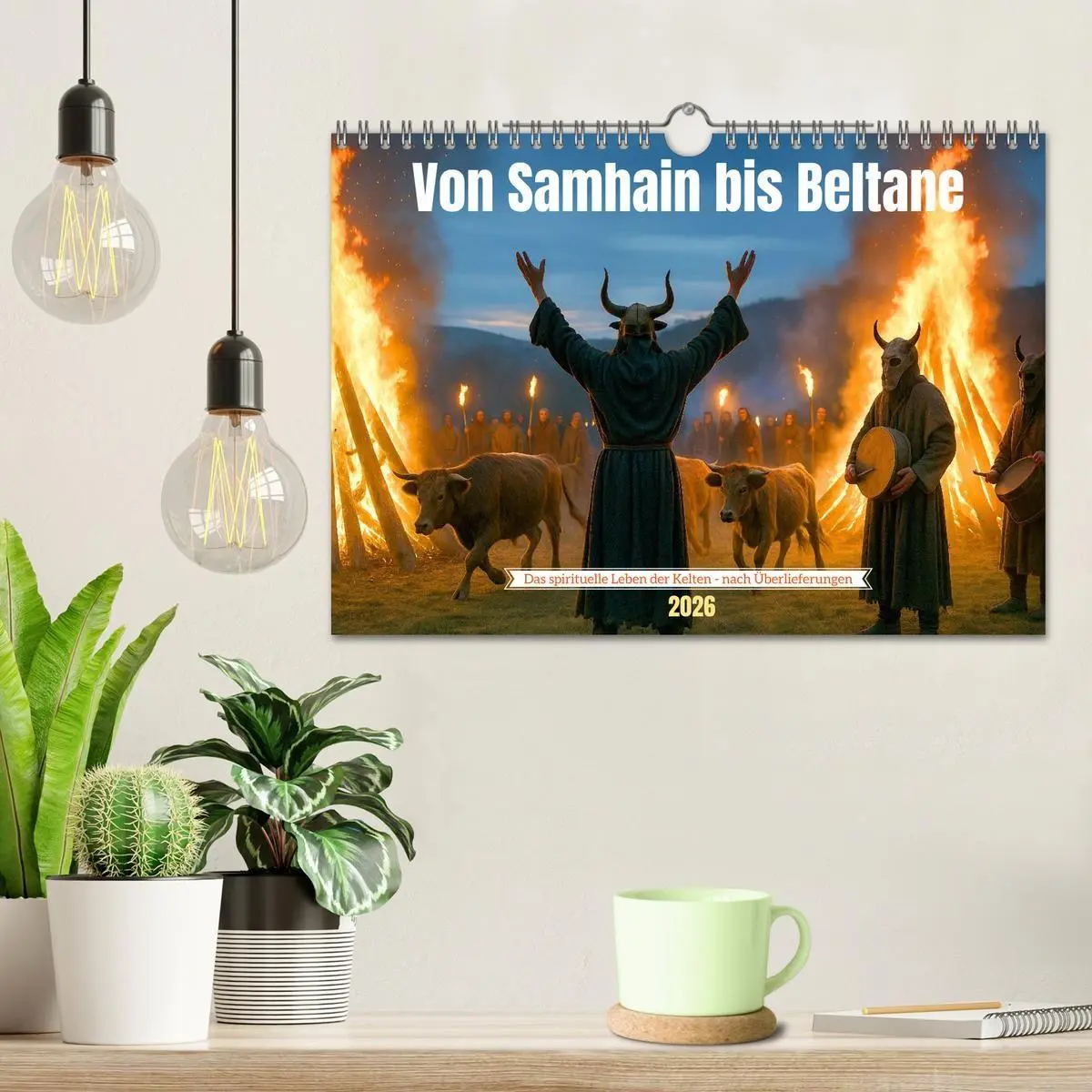 Bild: 9783516708172 | Von Samhain bis Beltane (Wandkalender 2026 DIN A4 quer), CALVENDO...