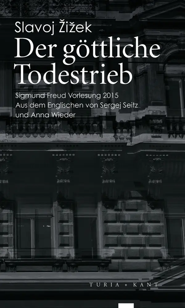 Cover: 9783851328172 | Der göttliche Todestrieb | Slavoj Zizek | Taschenbuch | 111 S. | 2016