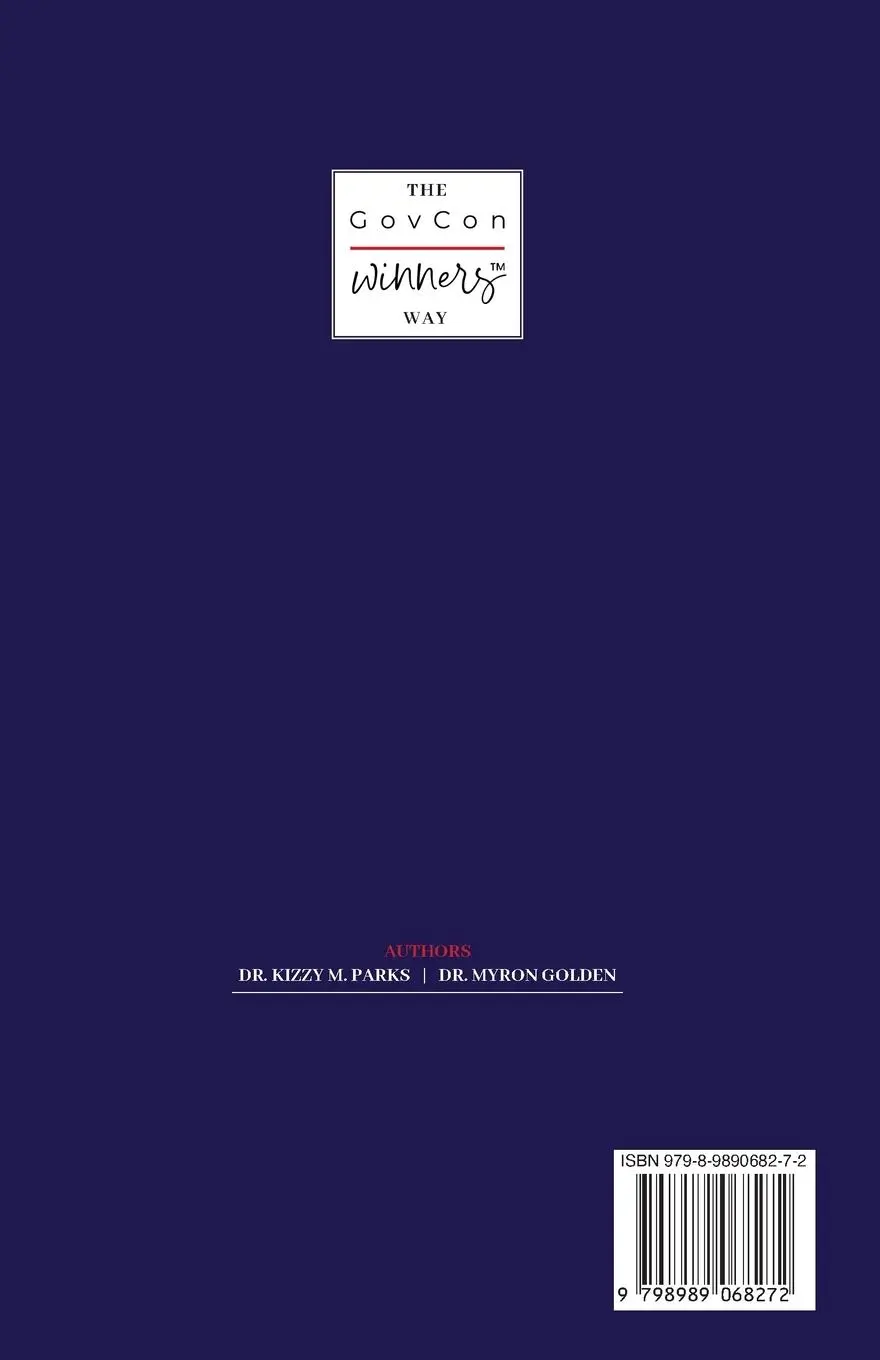 Rückseite: 9798989068272 | The GovCon Winners Way | Kizzy M. Parks (u. a.) | Taschenbuch | 2024