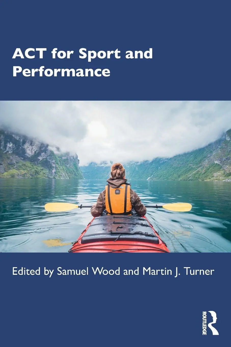 Cover: 9781032848372 | ACT for Sport and Performance | Samuel Wood (u. a.) | Taschenbuch