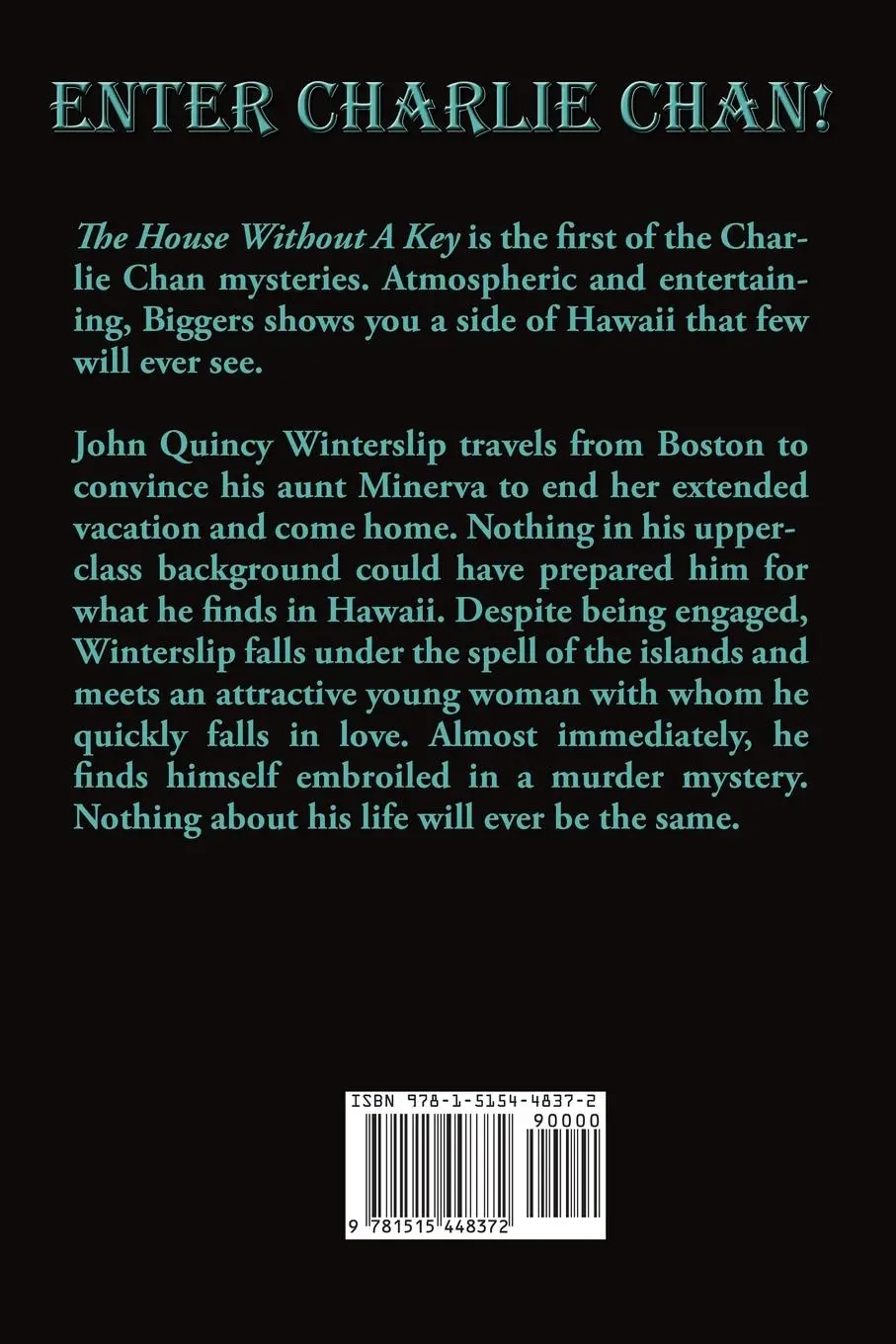 Rückseite: 9781515448372 | The House Without A Key | A Positronic Book | Earl Derr Biggers | Buch