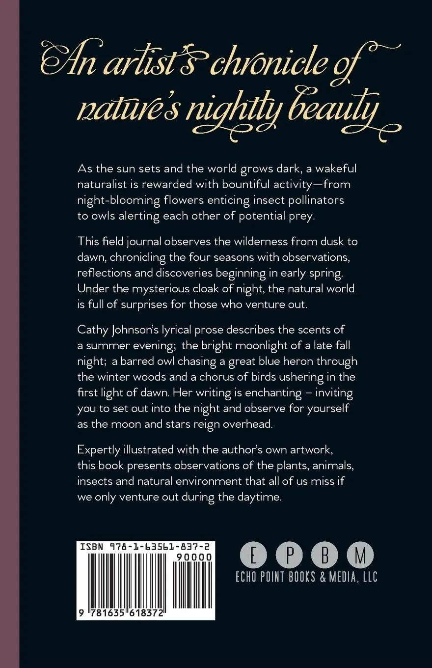 Rückseite: 9781635618372 | The Nocturnal Naturalist | Exploring the Outdoors at Night | Johnson