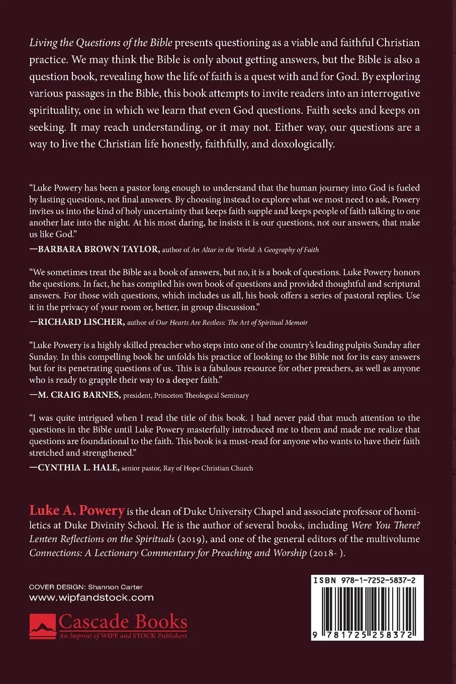 Rückseite: 9781725258372 | Living the Questions of the Bible | Luke A. Powery | Taschenbuch