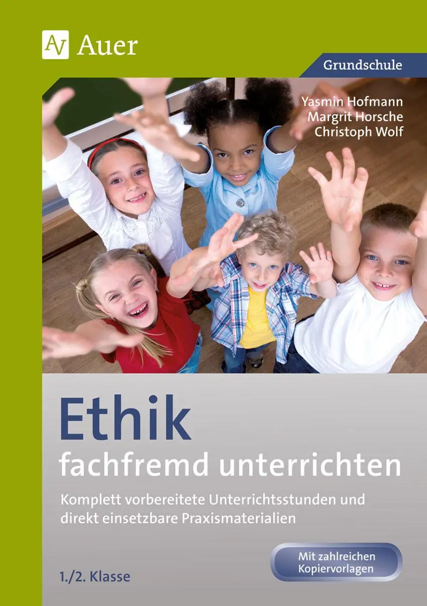 Cover: 9783403068372 | Ethik fachfremd unterrichten, Klasse 1/2 | Yasmin Hofmann (u. a.) Cover: 9783403068372 | Ethik fachfremd unterrichten, Klasse 1/2 | Yasmin Hofmann (u. a.)