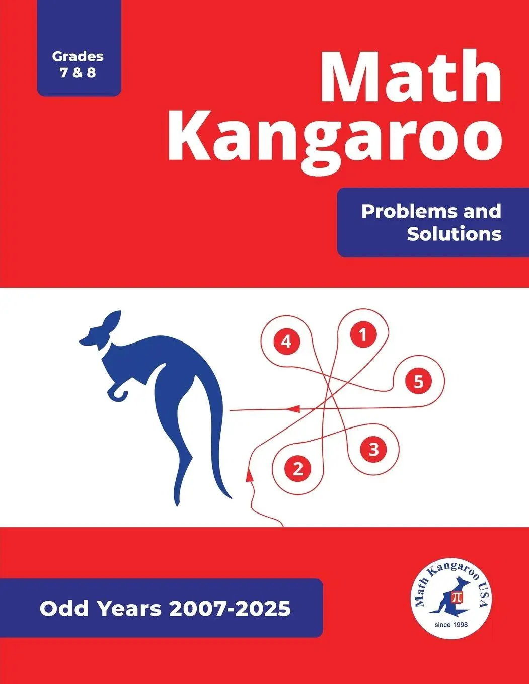 Cover: 9798989988372 | Math Kangaroo Problems and Solutions - Grades 7 &amp; 8 - Odd Years | Usa