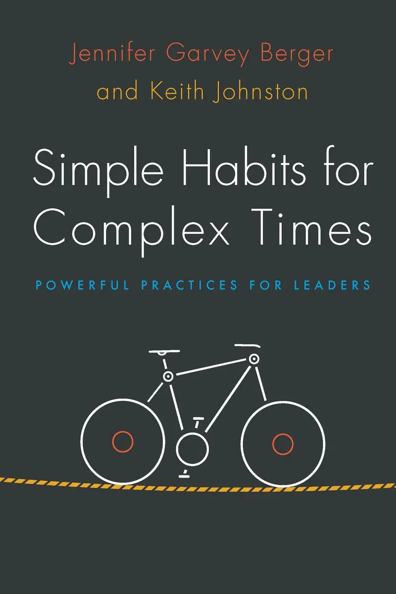 Cover: 9780804788472 | Simple Habits for Complex Times | Powerful Practices for Leaders