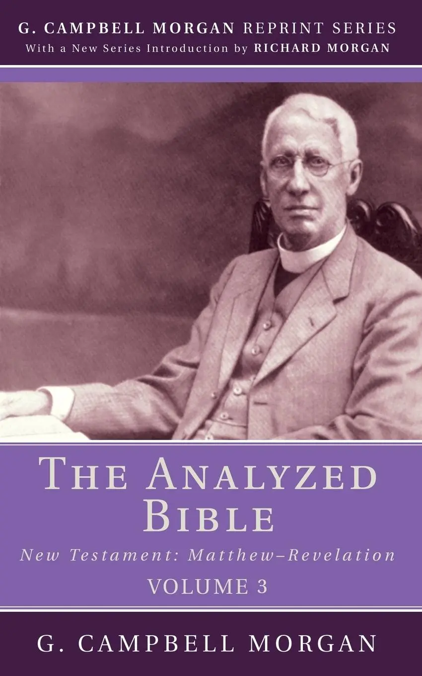 Cover: 9781532648472 | The Analyzed Bible, Volume 3 | G. Campbell Morgan | Taschenbuch | 2018