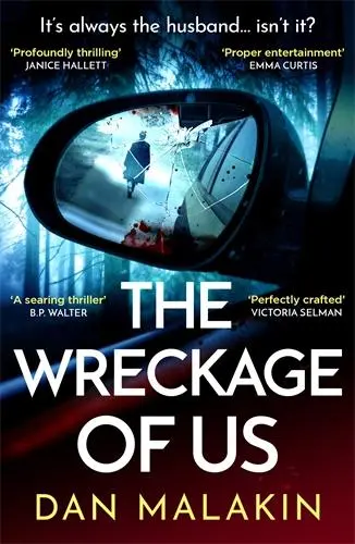 Cover: 9781788168472 | The Wreckage of Us | Dan Malakin | Taschenbuch | 352 S. | Englisch
