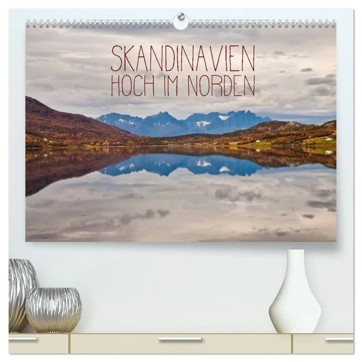 Cover: 9783457758472 | Skandinavien - Hoch im Norden (hochwertiger Premium Wandkalender...
