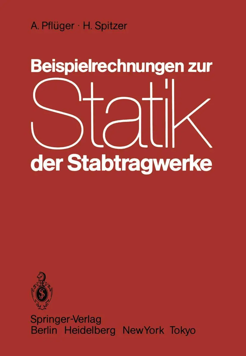 Cover: 9783540128472 | Beispielrechnungen zur Statik der Stabtragwerke | H. Spitzer (u. a.)