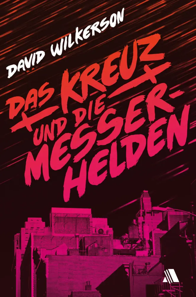Cover: 9783940188472 | Das Kreuz und die Messerhelden | David Wilkerson | Taschenbuch | 2013