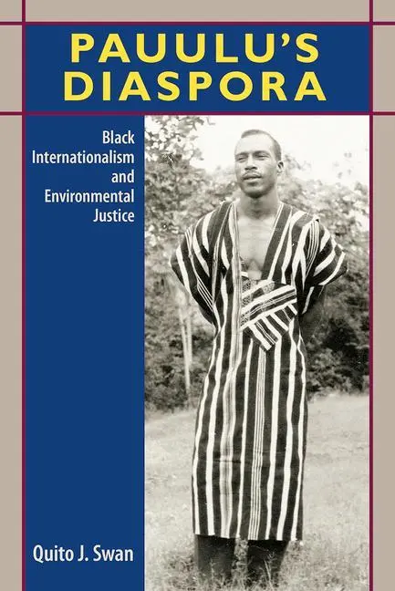 Cover: 9780813068572 | Pauulu's Diaspora | Black Internationalism and Environmental Justice