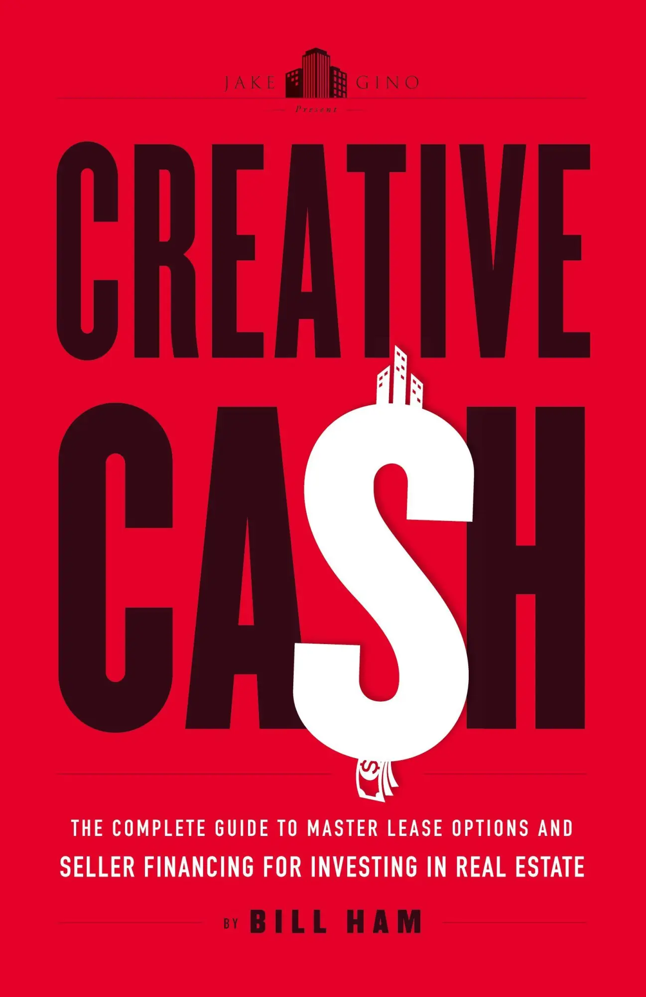 Cover: 9781544518572 | Creative Cash | Bill Ham (u. a.) | Taschenbuch | Englisch | 2021