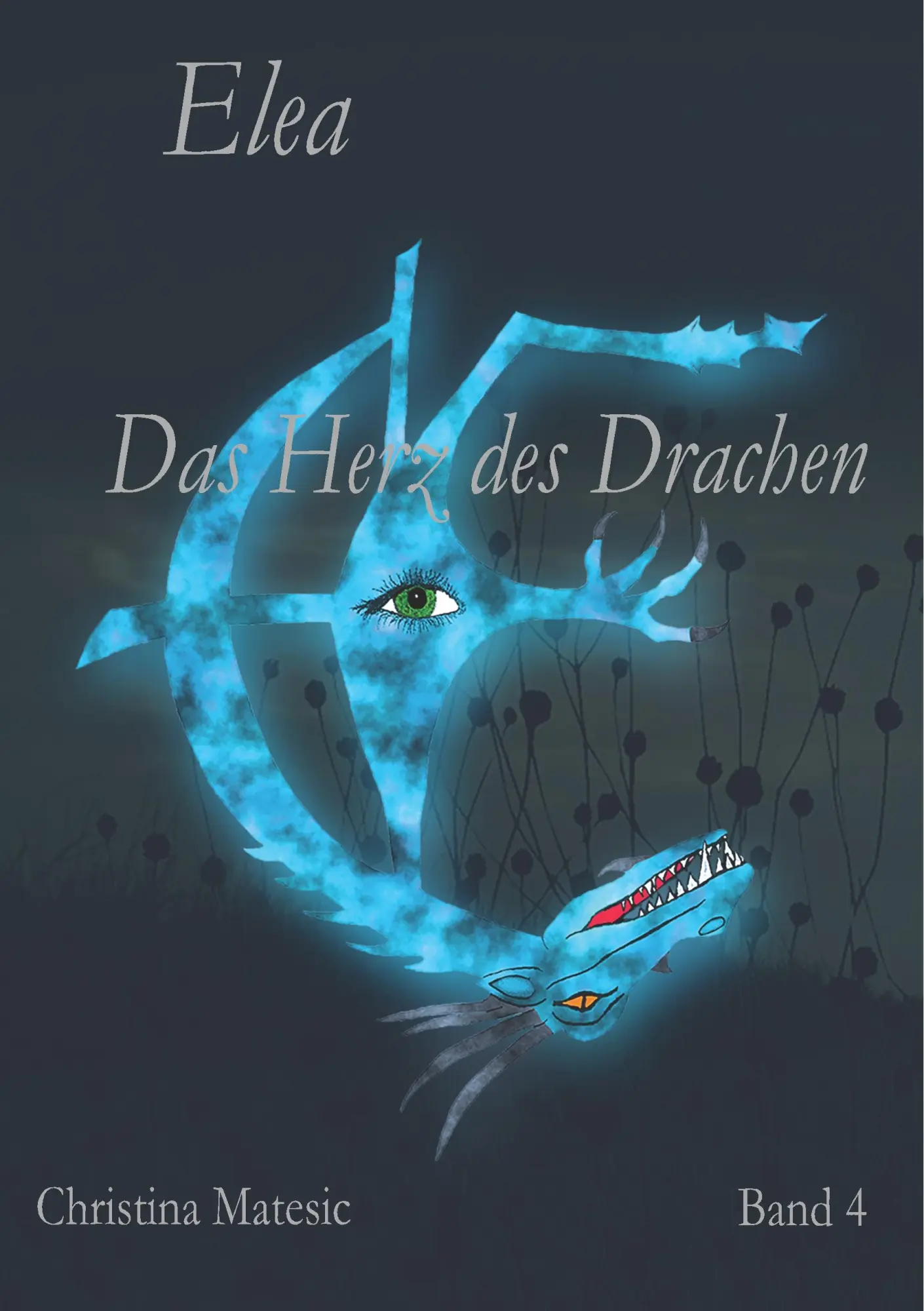 Cover: 9783744848572 | Elea | Das Herz des Drachen | Christina Matesic | Taschenbuch | 612 S.